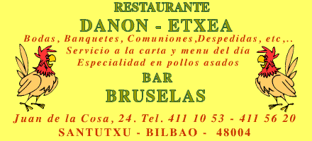 Bienvenidos al Restaurante Danon Etxea y al Bar Bruselas