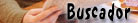 BUSCADOR