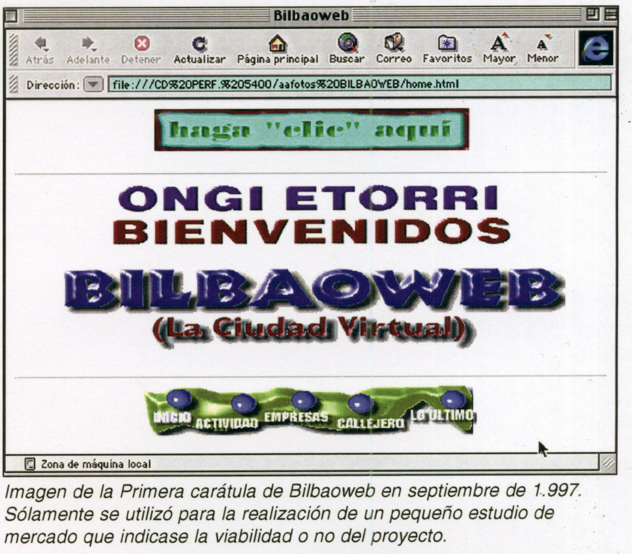 La primera carátula de BilbaoWeb, septiembre de 1997, hecha por el propio Bittor antes de que el proyecto se comercializ